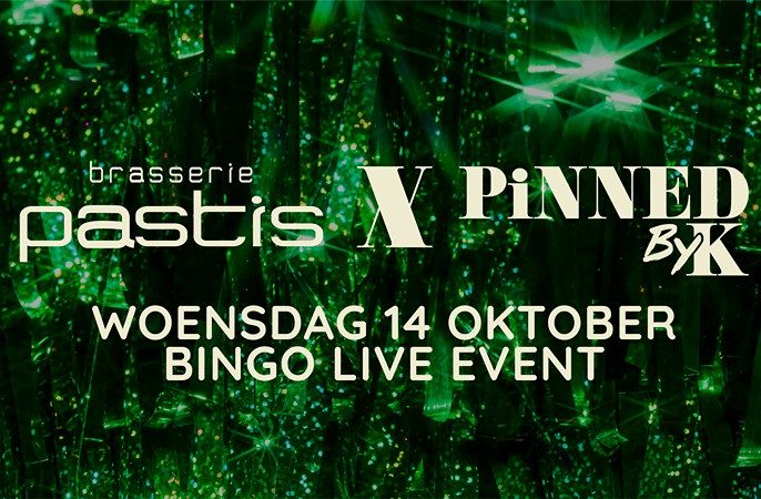Bingo Live Event bij Brasserie Pastis met Pinned by K op woensdag 14 oktober
