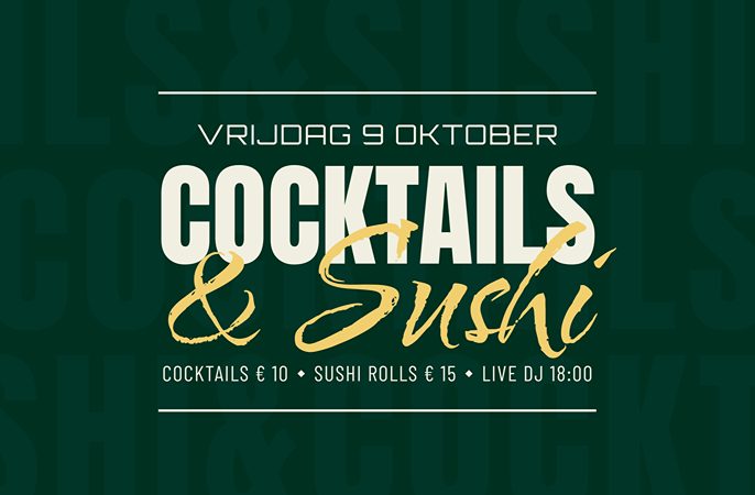 Cocktails & Sushi bij Brasserie Pastis op vrijdag 9 oktober